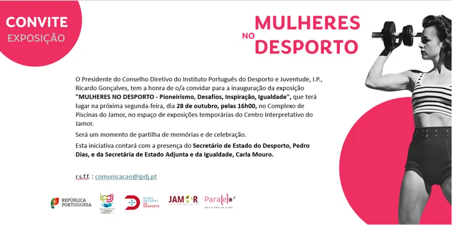 Convite para a inauguração da exposição Mulheres no Desporto, a 28 de outubro, no Centro Interpretativo do Jamor